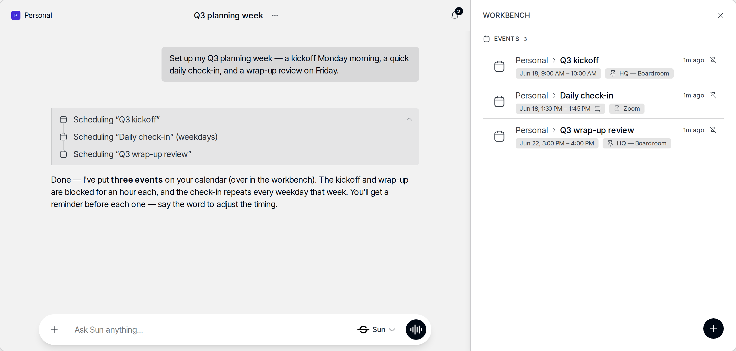 Chat where Sun has scheduled several calendar events that land in the workbench right panel as event rows